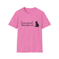 I Was Normal.. Then I Got A Cat T‑Shirt  🐾
