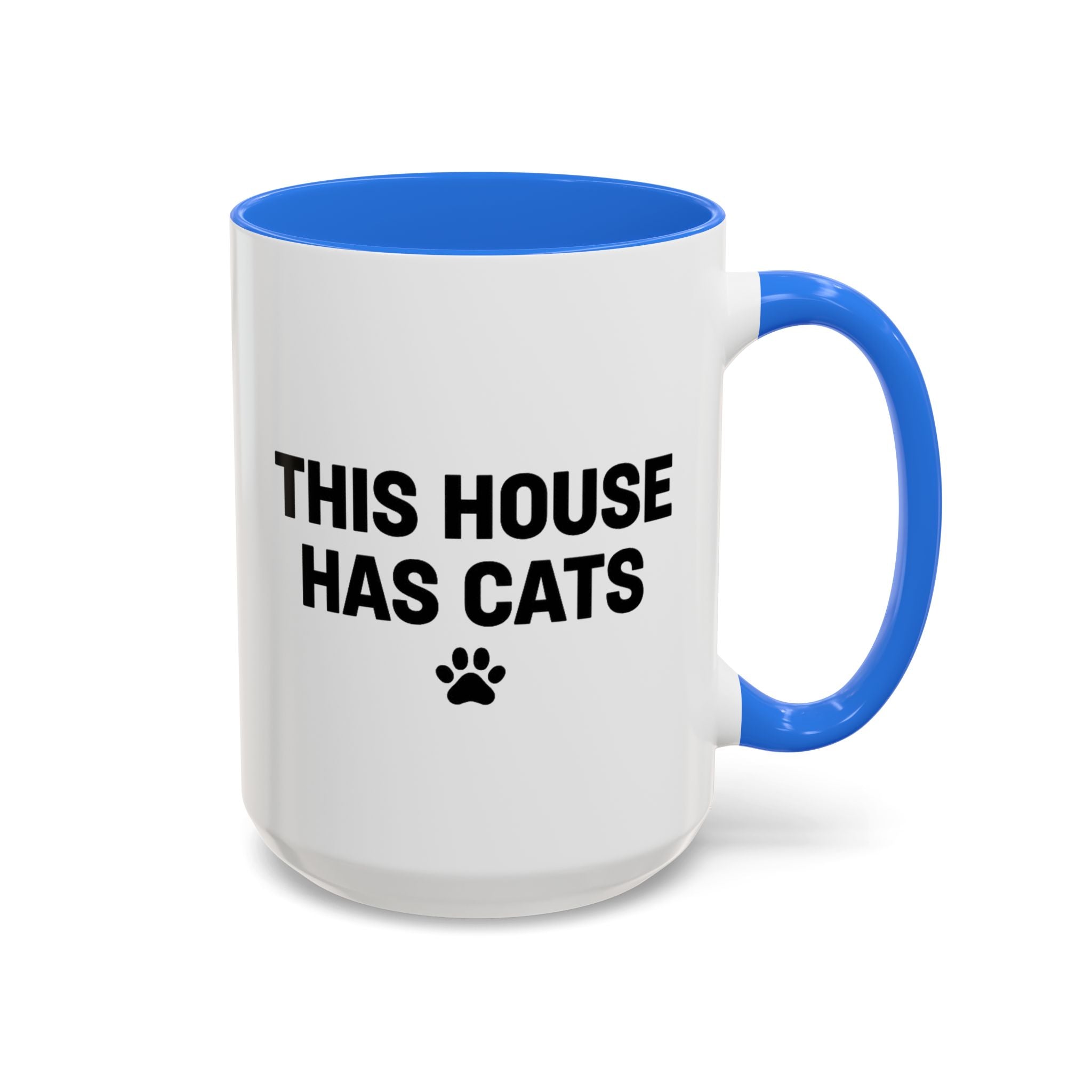 This House Has Cats Mug 🐾