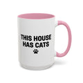 This House Has Cats Mug 🐾
