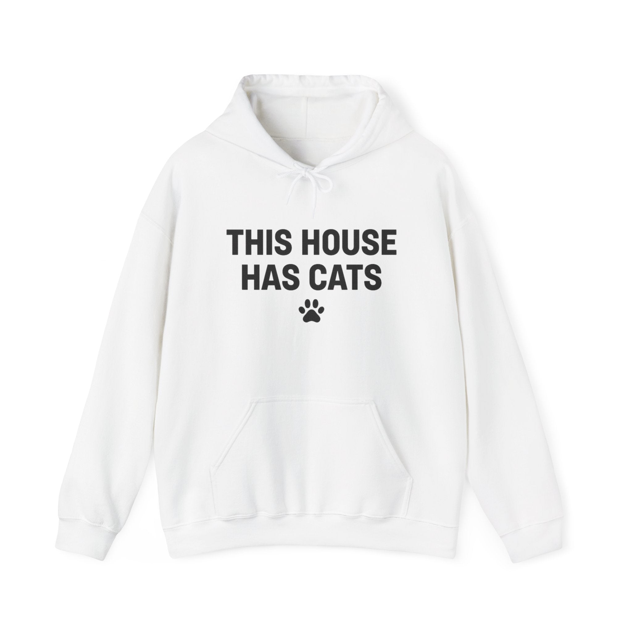 This House Has Cats" Hoodie – Cat Lover Paw Print Sweatshirt